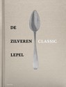 De Zilveren Lepel - Classic -  - 9789000373314