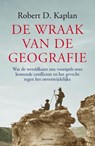 De wraak van de geografie - Robert Kaplan - 9789000377039