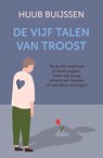 De vijf talen van troost - Huub Buijssen - 9789000378036
