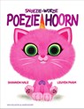 Snoezie-woezie Poeziehoorn - Shannon Hale - 9789000380060