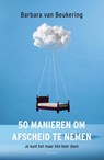 50 manieren om afscheid te nemen - Barbara van Beukering - 9789000380220