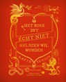Het boek dat écht niet gelezen wil worden - David Sundin - 9789000381135