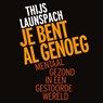 Je bent al genoeg - Thijs Launspach - 9789000386444