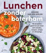 Lunchen zonder boterham, Simone van der Koelen -  - 9789000386567