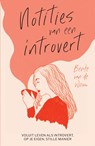 Notities van een introvert - Bente van de Wouw - 9789000388424