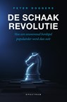 De schaakrevolutie - Peter Doggers - 9789000390830