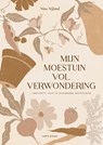 Mijn moestuin vol verwondering - Nina Nijland - 9789000391790