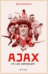 Ajax in 125 verhalen - Arco Gnocchi - 9789000395064