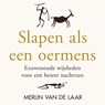 Slapen als een oermens - Merijn van de Laar - 9789000399031