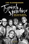 Typisch Sportivo - Leo Oldenburger - 9789000399369