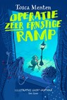 Operatie Zeer Ernstige Ramp - Tosca Menten - 9789000400607