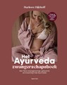 Het Ayurveda zwangerschapsboek - Marleen Dijkhoff - 9789000400928
