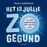 Het is jullie zo gegund - Thijs Launspach - 9789000402328