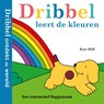 Dribbel leert de kleuren - Eric Hill - 9789000402526