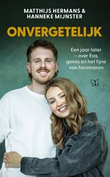 Onvergetelijk, Matthijs Hermans ; Hanneke Mijnster -  - 9789000402885