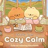 Cozy calm - Cherry Lam - 9789000403448