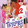 De Taylors - Jen Calonita - 9789000403745
