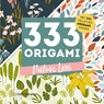 333 Origami Nature Love - 333 Origami - 9789000404056