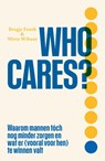 Who cares? - Mirte Wibaut ; Bregje Feuth - 9789000404483