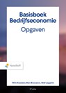 Basisboek Bedrijfseconomie, Opgaven - Wim Koetzier ; Rien Brouwers ; Olaf Leppink - 9789001035242