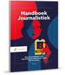 Handboek Journalistiek - Nico Kussendrager ; Theo Dersjant ; Dick van der Lugt ; Esther van der Meer ; Bas Verschoor - 9789001299842