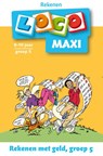 Rekenen met geld Groep 5 - Marjon Lugthart - 9789001500283