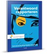 Verantwoord rapporteren voor hulp- en dienstverlening - Karin de Graaff ; Esther Donkers - 9789001865009