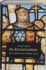 De kruistochten - ASBRIDGE, Thomas - 9789002235887