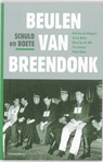 Beulen van Breendonk - Mark Van den Wijngaert ; Patrick Nefors ; Olivier Van der Wilt ; Tine Jorissen - 9789002239564