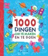 1000 dingen om te maken en te doen - Fiona Watt - 9789002250941