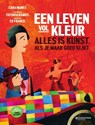 Een leven vol kleur - Fatinha Ramos ; Cara Manes - 9789002274008