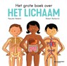 Het grote boek over het lichaam - Pascale Hédelin - 9789002275593