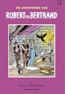 De avonturen van Robert en Bertrand integraal - Willy Vandersteen - 9789002276224