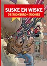De Rookburgh Rookies - Willy Vandersteen ; Peter van Gucht - 9789002276385