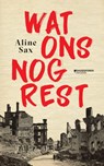 Wat ons nog rest - Aline Sax - 9789002278617