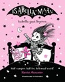 Isabella gaat logeren - Harriet Muncaster - 9789002280658