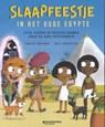 Slaapfeestje in het oude Egypte - Timothy Knapman - 9789002280740