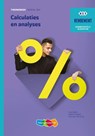 Calculaties en Analyses Niveau 3&4 Theorieboek - Inge Berg ; Henk Tijssen ; Evelien van Dijk - 9789006372298