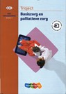 Traject Zorg niveau 4 mbo-verpleegkundige Basiszorg en palliatieve zorg -  - 9789006668308