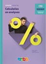 Calculaties & analyses Werkboek - Henk Tijssen ; Inge Berg - 9789006813593