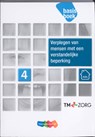 Verplegen van mensen met een verstand beperking niveau 4 Basisboek - Ton Vermeij - 9789006924503