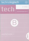 Technologisch / 2 Vmbo B / deel Werkboek-i - MES, P. & SMEETS, J. / Vries, M. de - 9789011081147