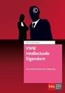 VNW Intellectuele Eigendom editie 2017-2018 - P.G.F.A. Geerts ; P.A.C.E. van der Kooij - 9789012400756