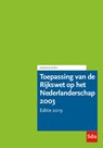 Toepassing van de Rijkswet op het Nederlanderschap 2003. Editie 2019. - Immigratie- en Naturalisatiedienst - 9789012405706