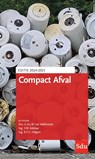 Compact Afval Editie 2024-2025 - A.J.W. van Veldhuizen ; S.W. Adelaar ; R.F.C. Hilgers - 9789012409964