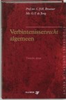 Verbintenissenrecht algemeen - BRUNNER, C.J.H. & JONG, G.T. de - 9789013012026