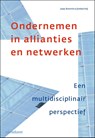 Ondernemen in allianties en netwerken -  - 9789013049190