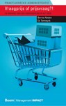 Vraagprijs of prijsvraag?! - B. Abelen ; E. Tonneyck - 9789013060386