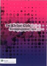Kleine gids risicomanagement / 2010 - HOEVEN, Marco van der & BODEWES, Nicole - 9789013070637