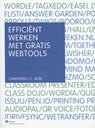 Efficient werken met gratis webtools - Carolien L.C. Kok - 9789013116342